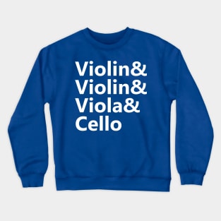 String Quartet & Crewneck Sweatshirt